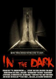 Random Movie Pick - In the Dark 2015 Poster
