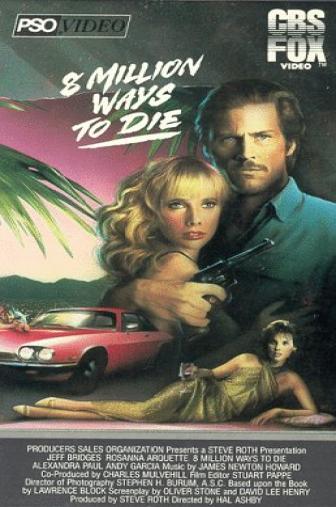 Random Movie Pick - 8 Million Ways to Die 1986 Poster
