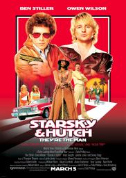 Random Movie Pick - Starsky & Hutch 2004 Poster